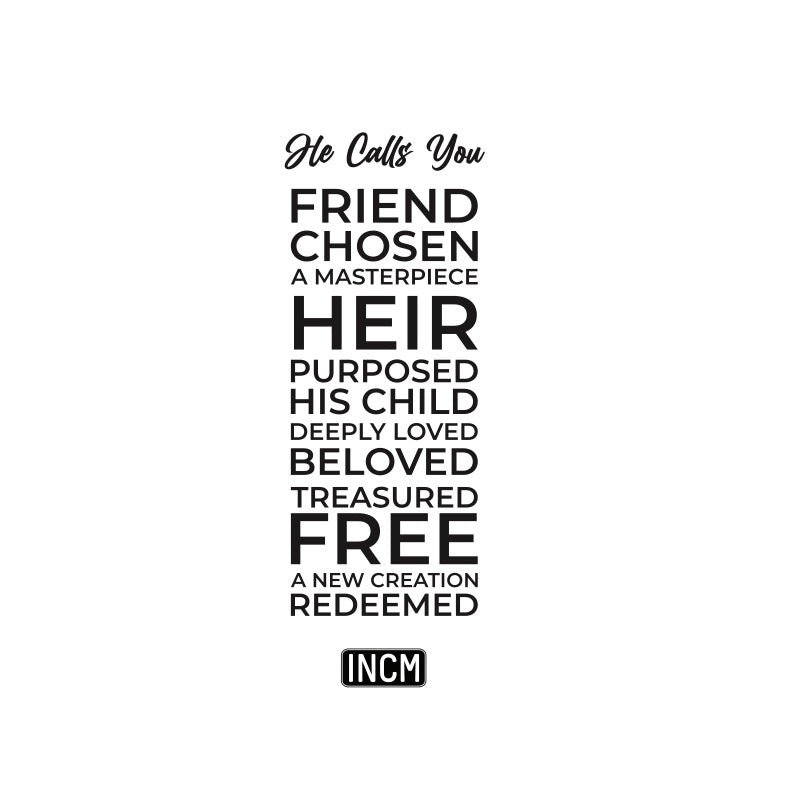 He calls you T-Shirt