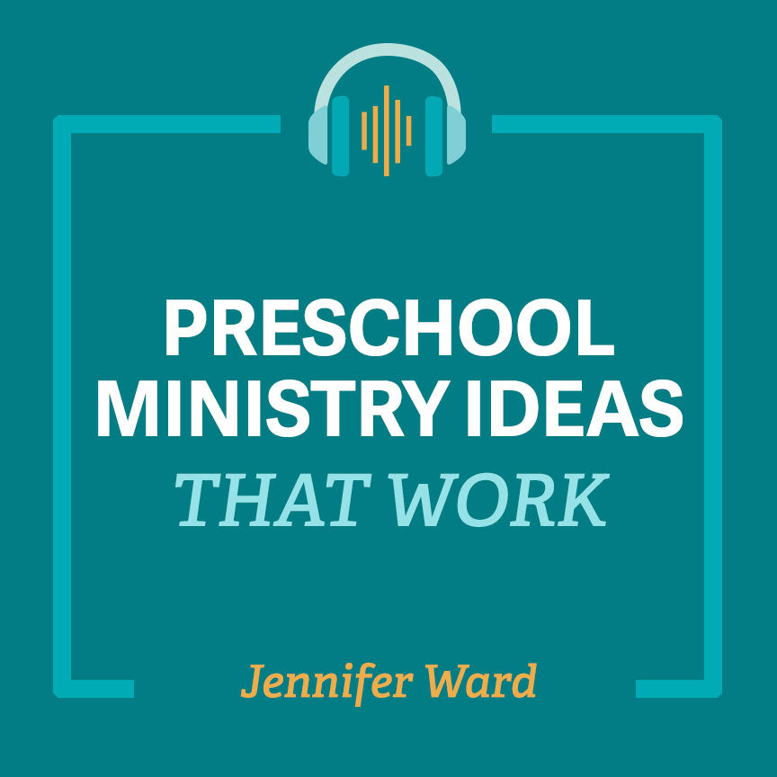 Preschool Ministry Ideas That Work-Jennifer Ward -- Media #103